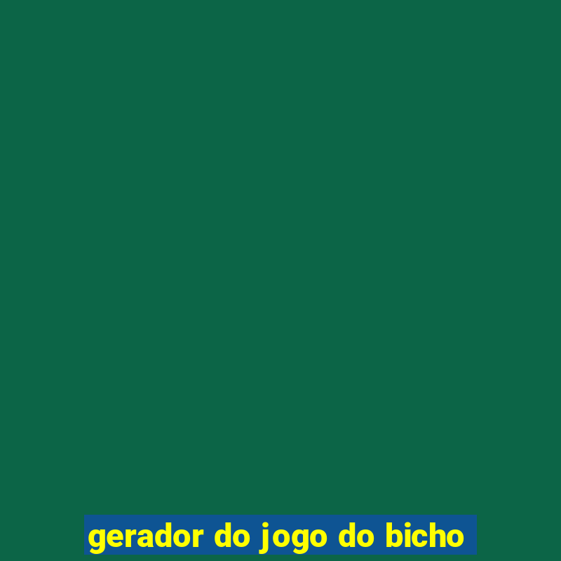 gerador do jogo do bicho