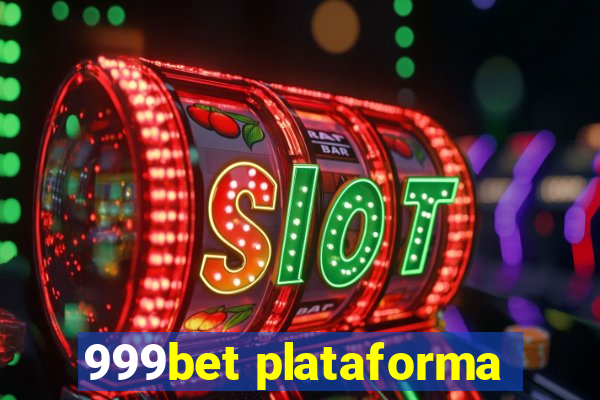 999bet plataforma