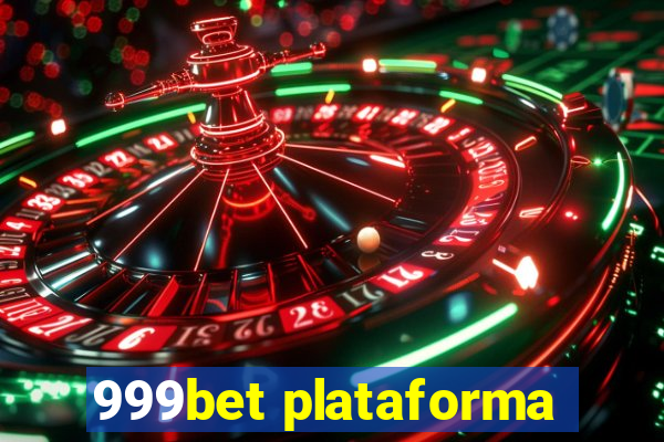 999bet plataforma