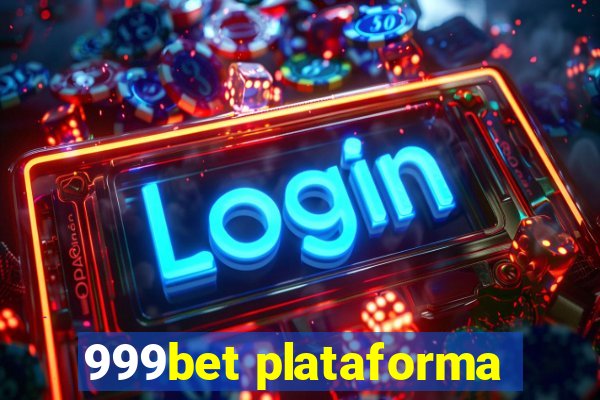 999bet plataforma