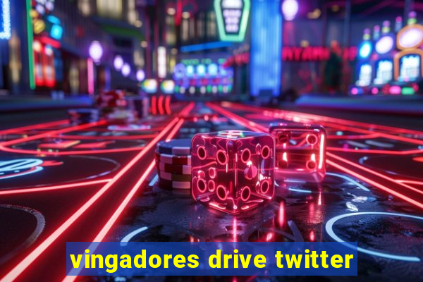 vingadores drive twitter