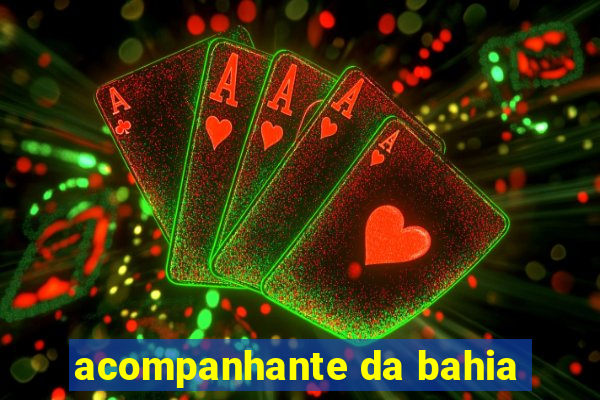 acompanhante da bahia