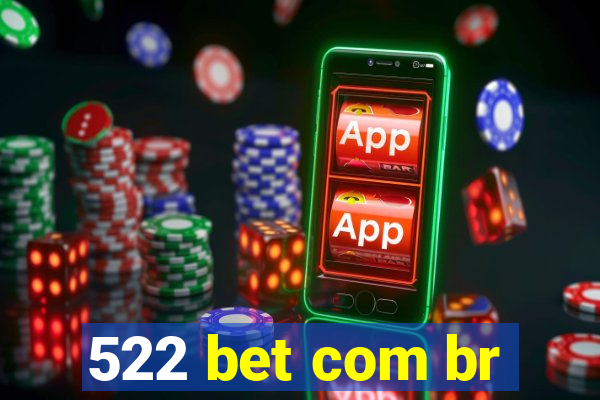 522 bet com br