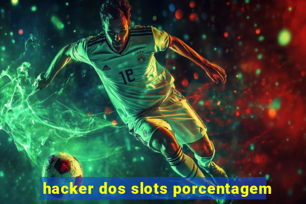 hacker dos slots porcentagem