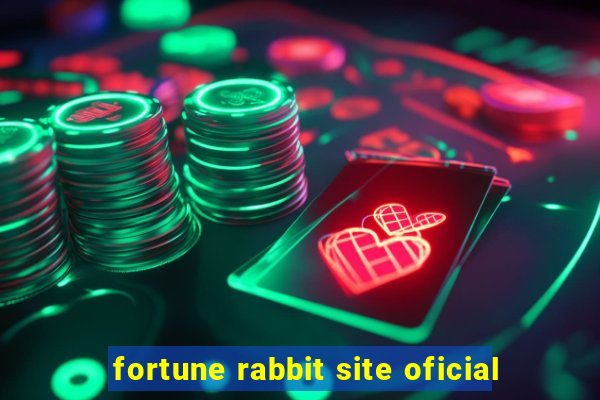 fortune rabbit site oficial