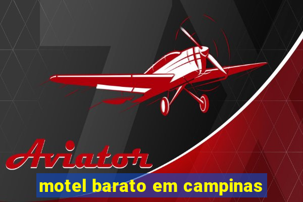 motel barato em campinas