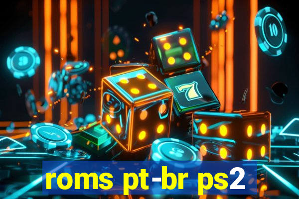 roms pt-br ps2