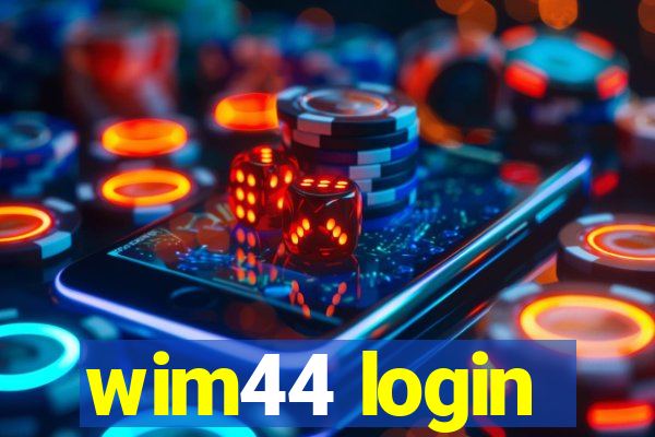 wim44 login