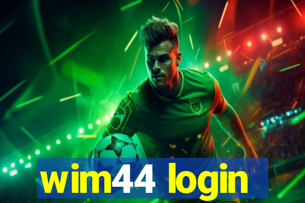 wim44 login