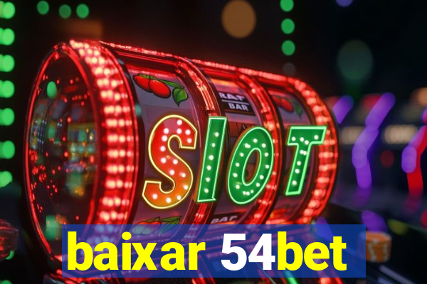 baixar 54bet