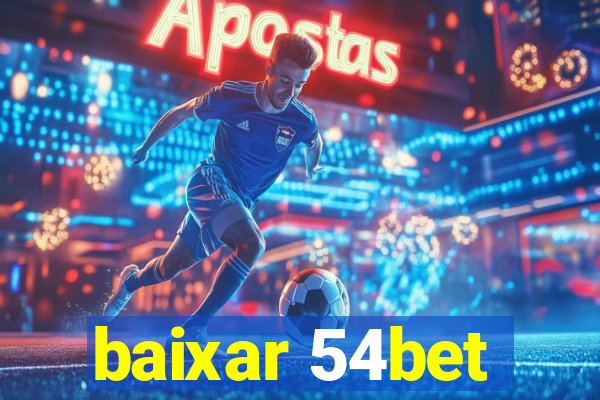 baixar 54bet