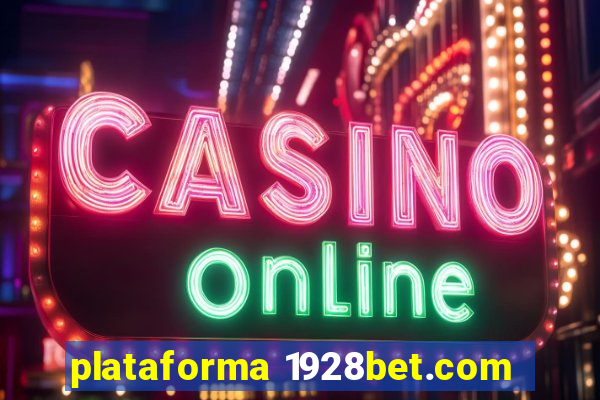 plataforma 1928bet.com