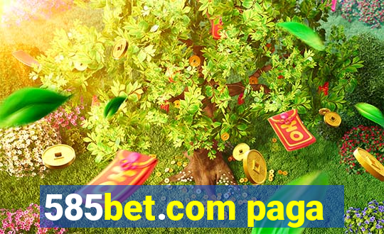 585bet.com paga