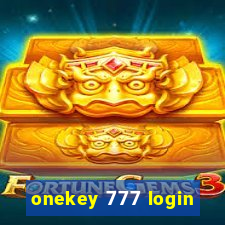 onekey 777 login