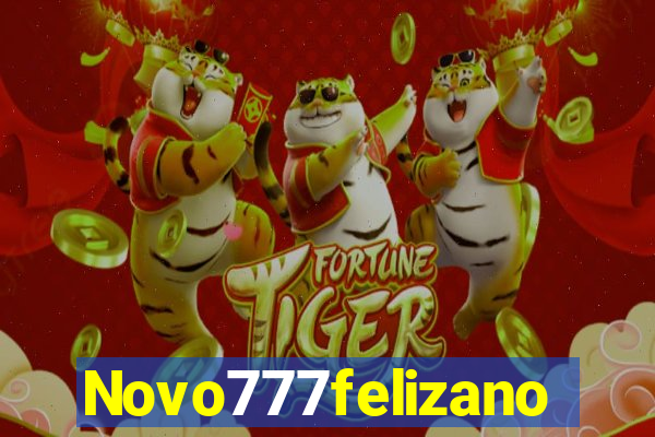 Novo777felizano