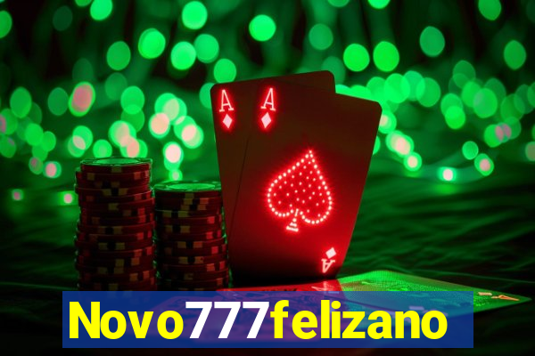 Novo777felizano