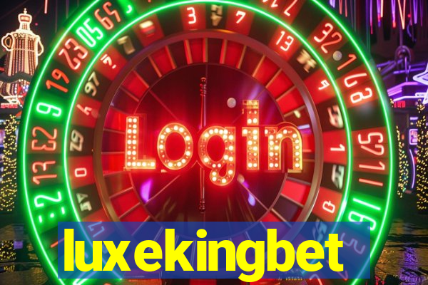 luxekingbet