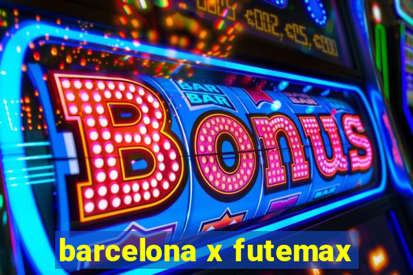 barcelona x futemax