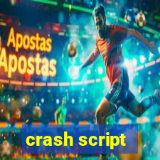 crash script