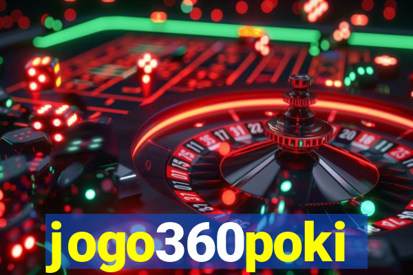 jogo360poki