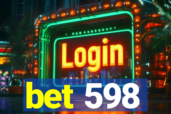 bet 598