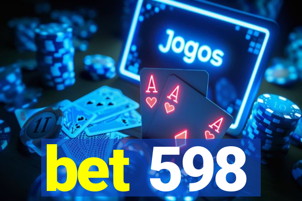 bet 598