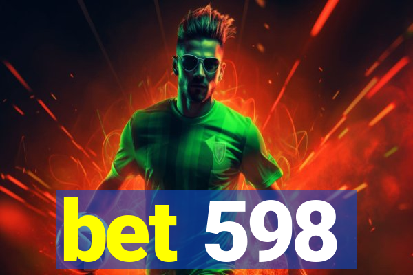 bet 598