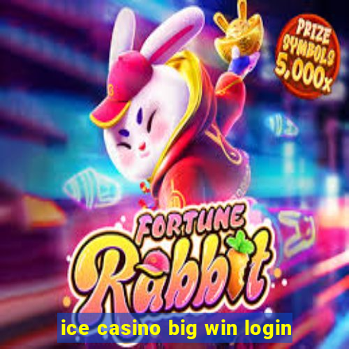 ice casino big win login