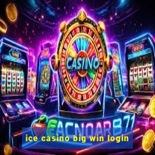 ice casino big win login