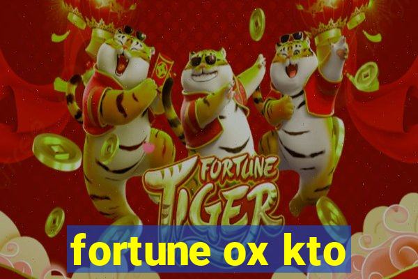 fortune ox kto