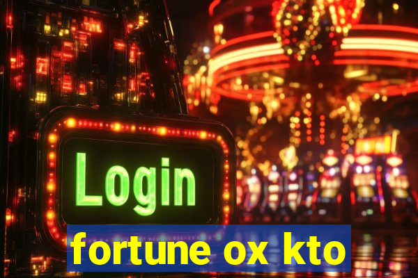 fortune ox kto