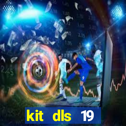 kit dls 19 barcelona 2015