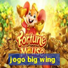 jogo big wing