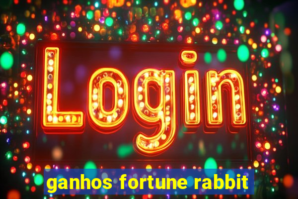 ganhos fortune rabbit