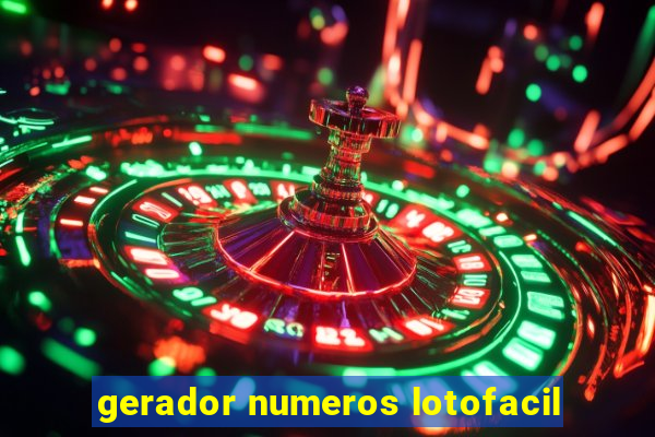 gerador numeros lotofacil