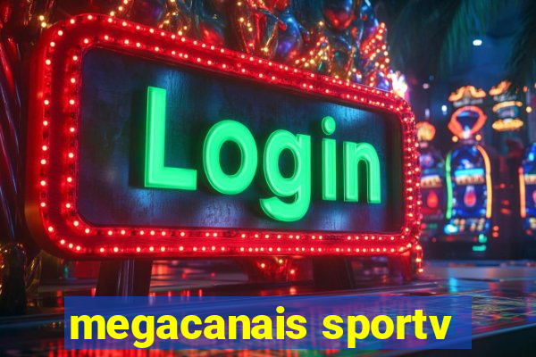 megacanais sportv