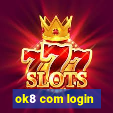 ok8 com login