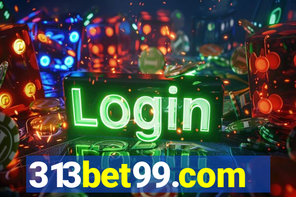 313bet99.com