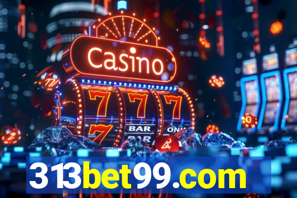 313bet99.com