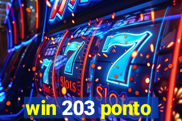 win 203 ponto