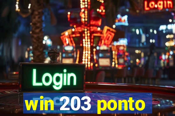 win 203 ponto