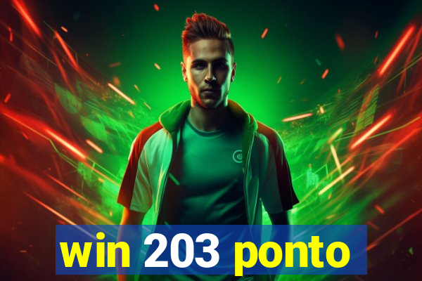 win 203 ponto