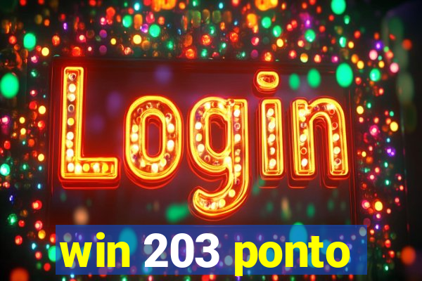 win 203 ponto