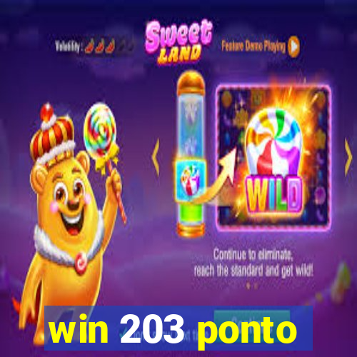 win 203 ponto