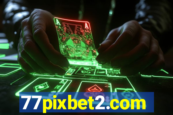 77pixbet2.com