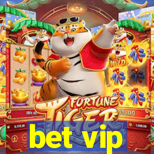 bet vip