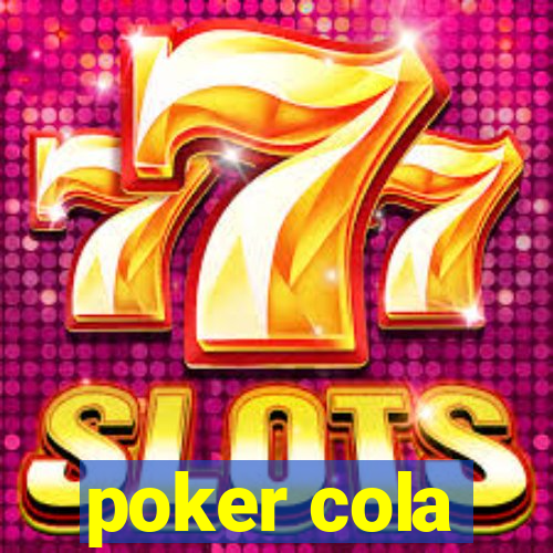 poker cola