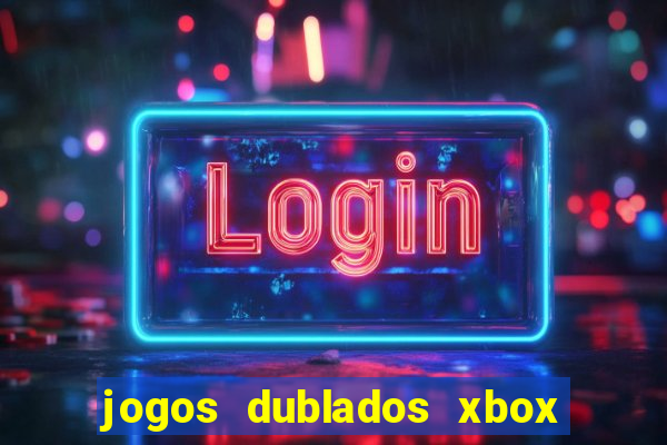 jogos dublados xbox 360 rgh download