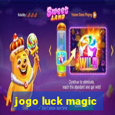 jogo luck magic