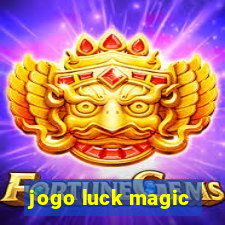 jogo luck magic